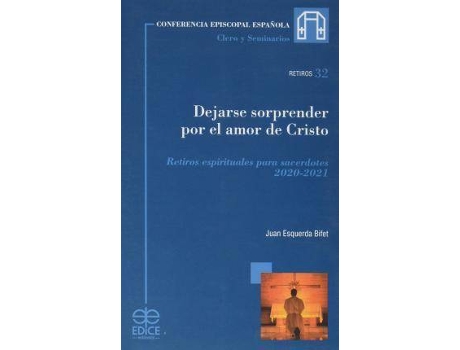 Livro Dejarse Sorprender Por El Amor De Cristo de Esquerda Bifet,Juan (Espanhol)
