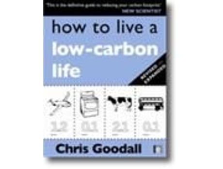 Livro How to Live a Low-carbon Life de Chris Goodall .