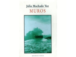 Muros De Júlio Machado Vaz
