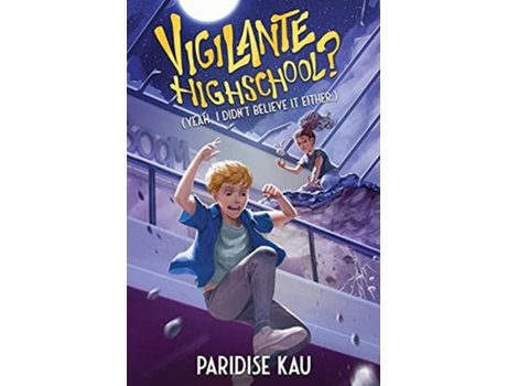 Livro Vigilante Highschool? De Paridise Kau (inglês)