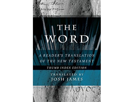 Livro The Word A Readers Translation of the New Testament de James Josh (Inglês)