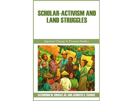 Livro Scholar-Activism and Land Struggles de Jennifer C Franco (Inglês)