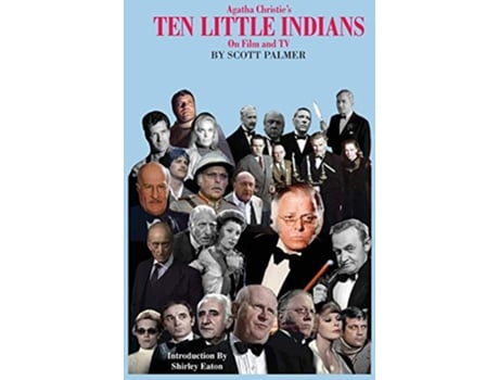 Livro Agatha Christies Ten Little Indians on Film TV de Scott V Palmer (Inglês - Capa Dura)