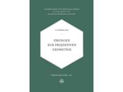 Livro Ubungen Zur Projektiven Geometrie De H Herrmamm (alemão)