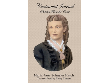 Livro Centennial Journal - Sketches from the Coast de Terry Totten (Inglês)