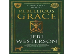 Livro Rebellious Grace de Jeri Westerson (Inglês)