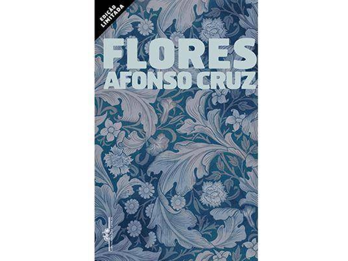 Livro Flores de Afonso Cruz (Português - Capa Dura)