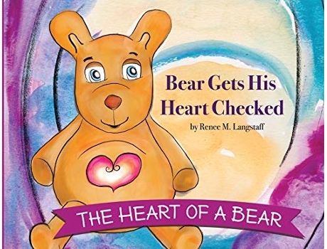 Livro The Heart of A Bear Bear Gets His Heart Checked de Renee M Langstaff (Inglês)