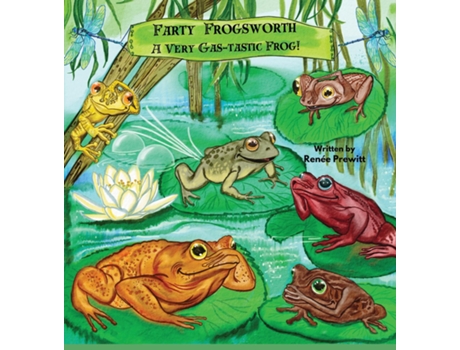 Livro Farty Frogsworth A Very Gas-tastic Frog! de Renée Prewitt (Inglês)