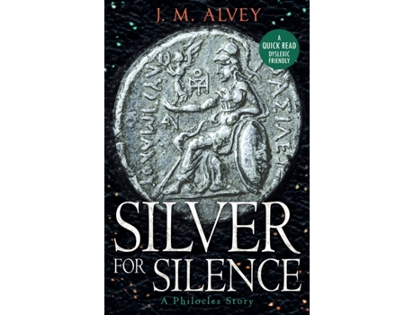 Livro Silver For Silence de J M Alvey (Inglês)
