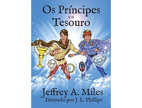 Livro OS Principes E O Tesouro Portuguese Edition de Jeffrey A Miles (Português)
