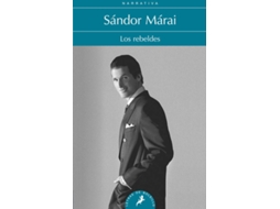 Livro Los rebeldes de Sándor Márai (Espanhol)
