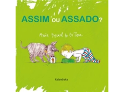 Livro Assim ou Assado? de Maria Pascual de da Torre (Português)