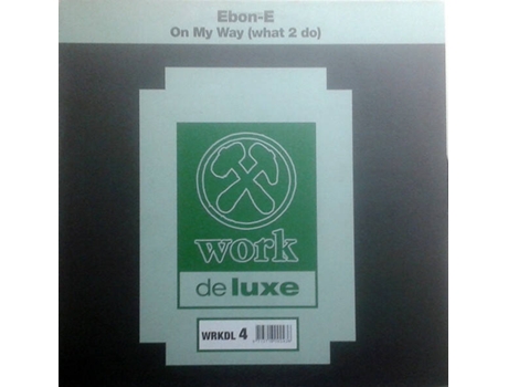 Vinil On My Way What 2 Do Work Deluxe