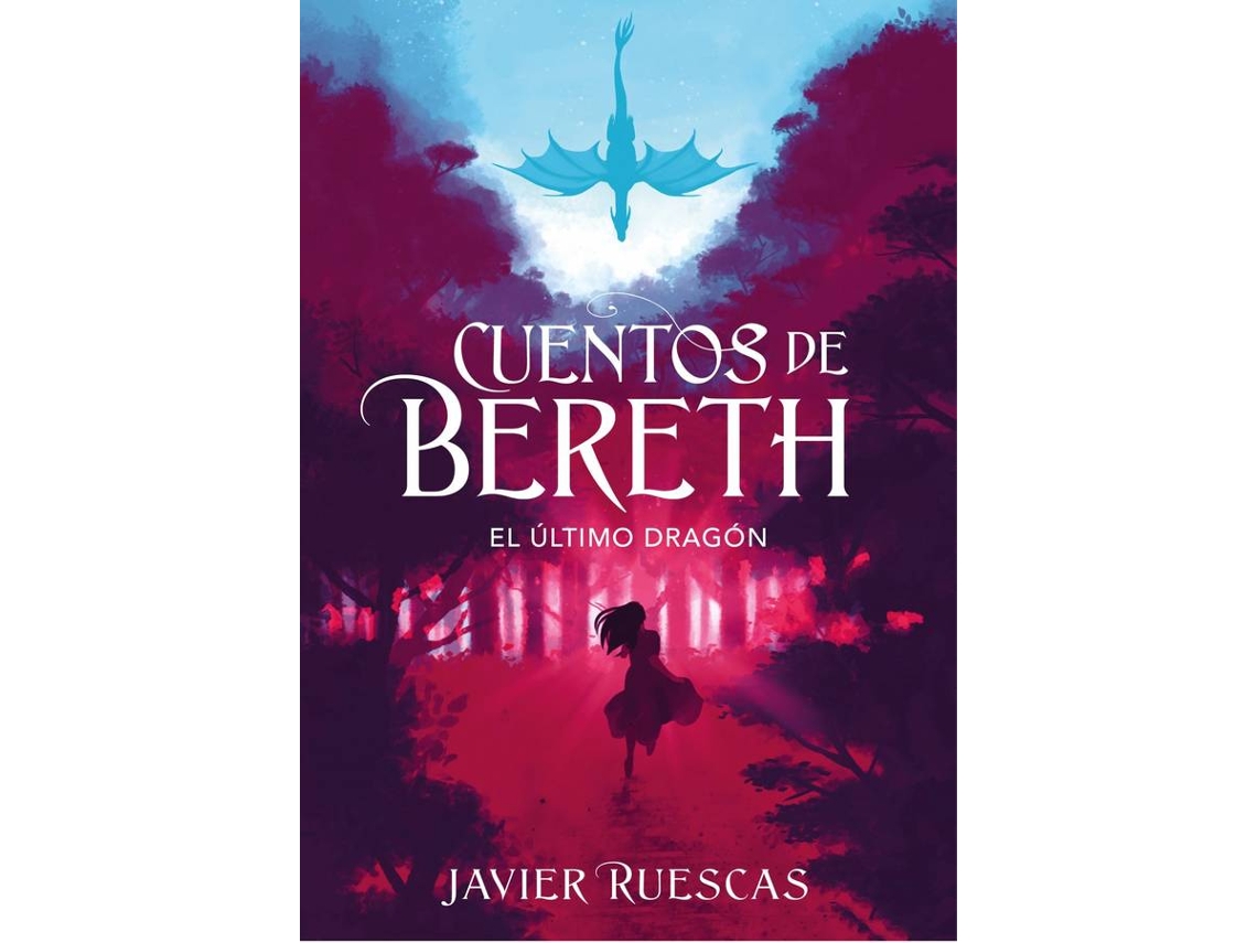 Livro El Último Dragón de Javier Ruescas (Espanhol)