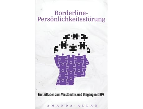 Livro Borderline-Persönlichkeitsstörung Ein Leitfaden zum Verständnis und Umgang mit BPS de Amanda Allan (Inglês)