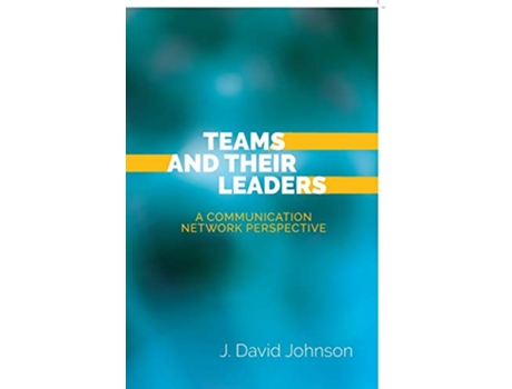 Livro Teams and Their Leaders de J David Johnson (Inglês)
