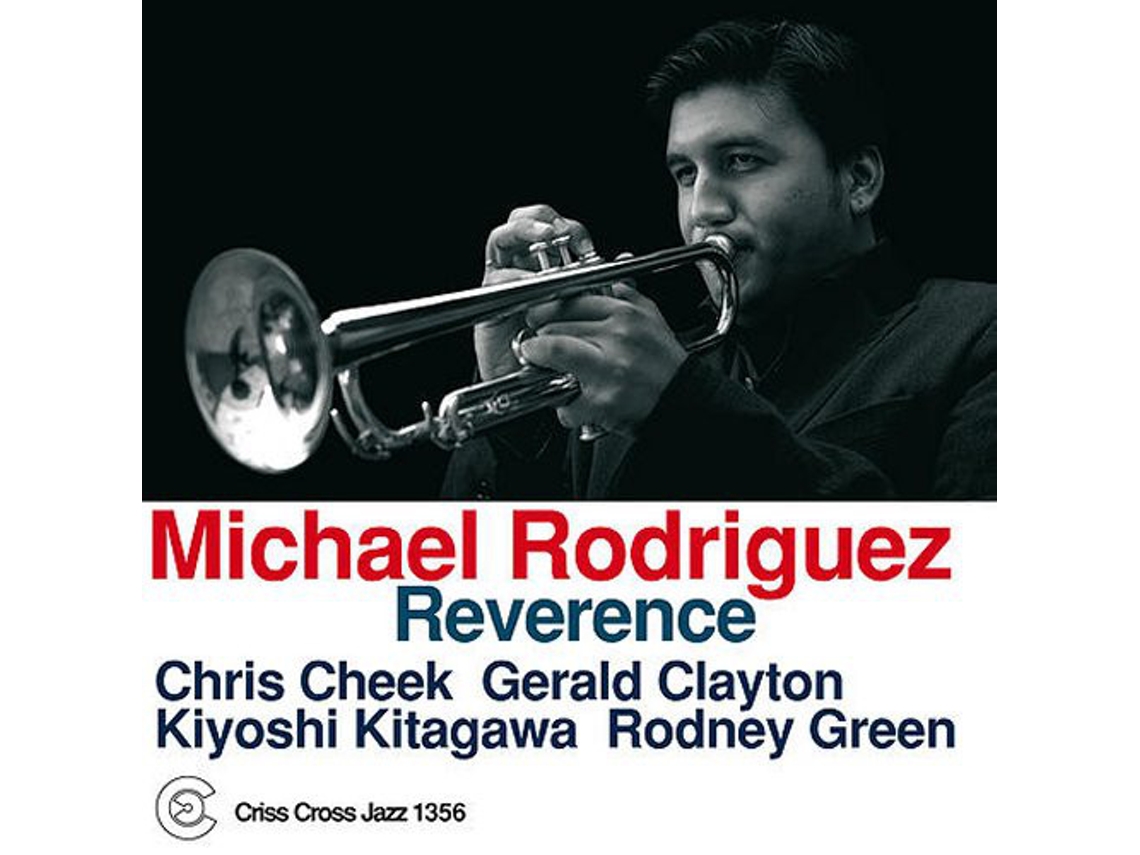 CD Michael Rodriguez - Reverence
