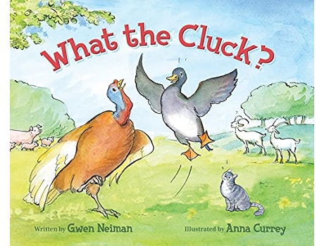 Livro What the Cluck de Gwen Neiman Levy (Inglês)