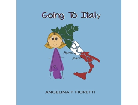 Livro Going to Italy Angelinas An Author de Angelina P Fioretti (Inglês)