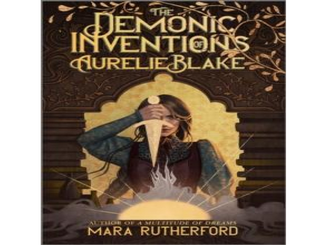 Livro Demonic Inventions of Aurelie Blake de Mara Rutherford (Inglês)
