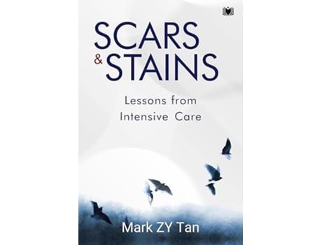 Livro Scars amp Stains de Mark ZY Tan (Inglês)