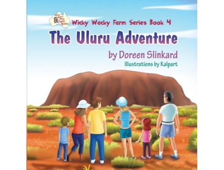Livro The Uluru Adventure De Doreen Slinkard (inglês)