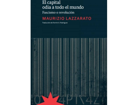 Livro El Capital Odia A Todo El Mundo de Lazzarato Maurizio (Espanhol)