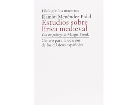 Livro Ramón Menéndez Pidal. Estudios Sobre Lírica Medieval. Prólogo De Margit Frenk de Ramon Menendez Pidal (Espanhol)