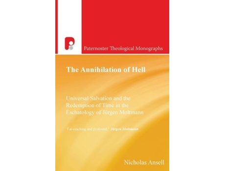 Livro The Annihilation Of Hell De Nicholas Ansell (inglês)