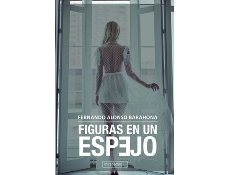 Livro Figuras En Un Espejo de Fernando Alonso Barahona (Espanhol)