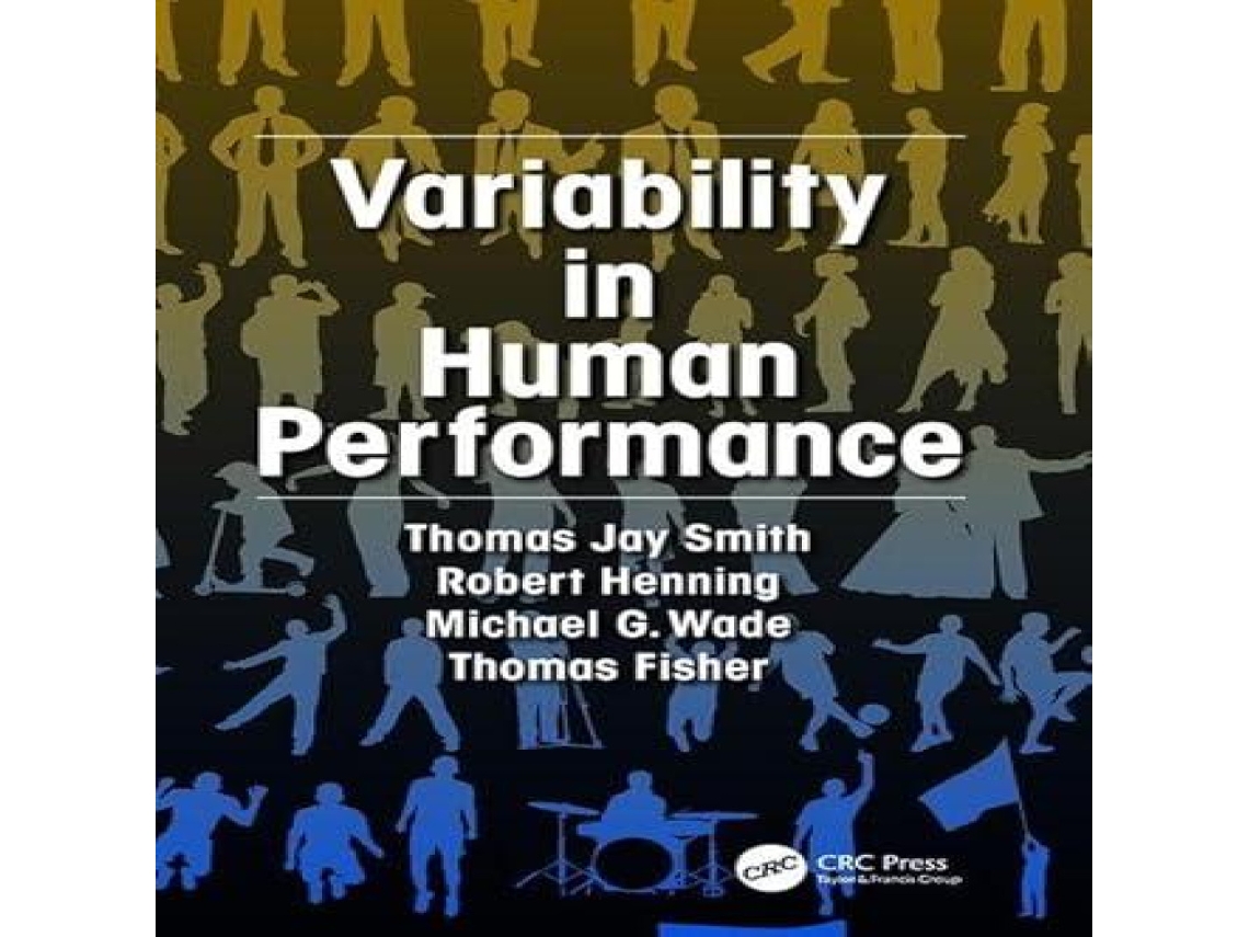 Livro Variability in Human Performance de Thomas J Smith (Inglês)