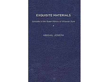 Livro Exquisite Materials de Abigail Joseph (Inglês - Capa Dura)
