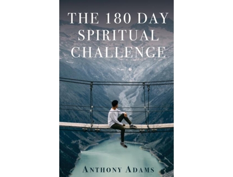 Livro The 180 Day Spiritual Challenge De Anthony Adams (inglês)