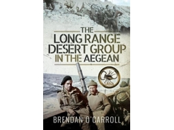 Livro The Long Range Desert Group in the Aegean de Brendan O'Carroll (Inglês)