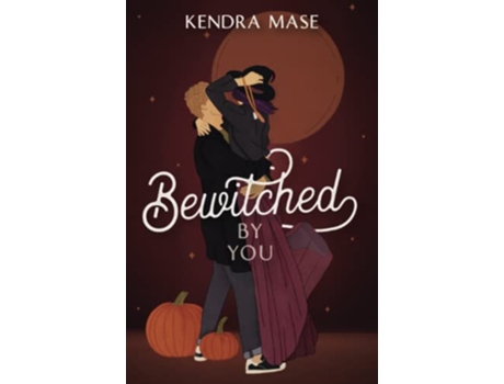 Livro Bewitched By You Barnett Witches de Kendra Mase (Inglês)