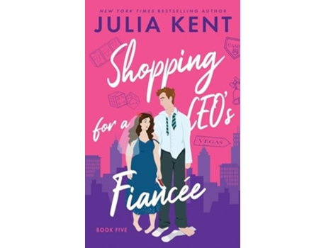 Livro Shopping for a CEOs Fiancee de Julia Kent (Inglês)