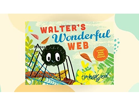 Livro Walters Wonderful Web de Tim Hopgood (Inglês - Capa Dura)
