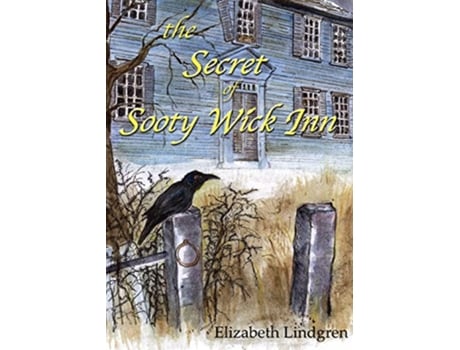 Livro The Secret of Sooty Wick Inn de Elizabeth Lindgren (Inglês)