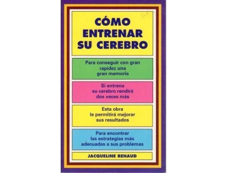 Livro Cómo entrenar su cerebro de Jacqueline Renaud (Espanhol)