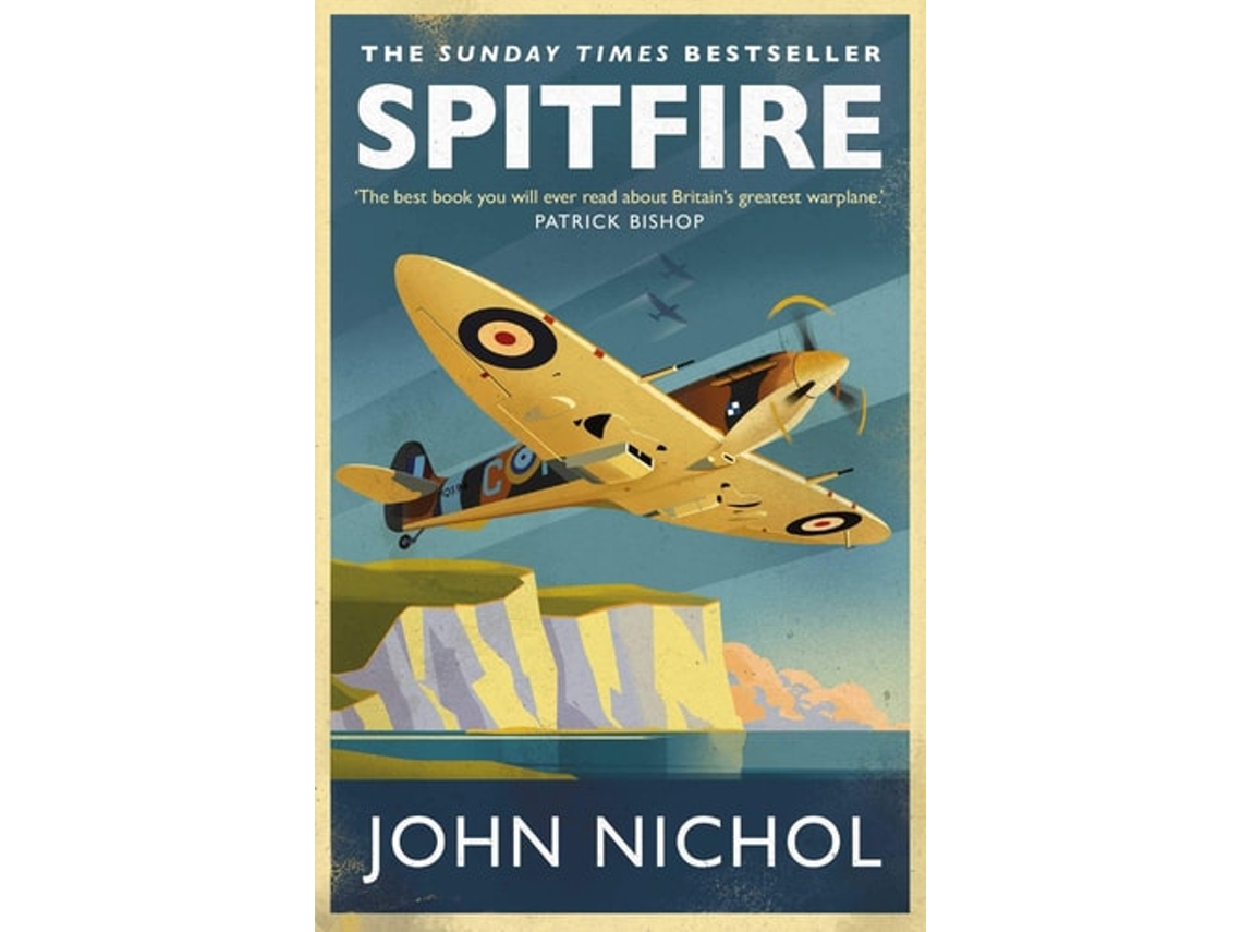 Livro Spitfire de John Nichol (Inglês)