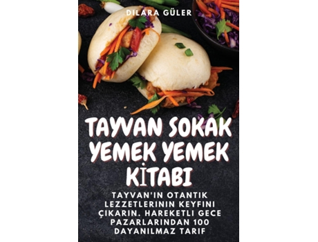 Livro TAYVAN SOKAK YEMEK YEMEK KITABI de Dilara Güler (Inglês)