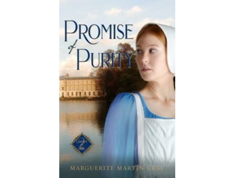 Livro Promise of Purity Gardens in Time de Marguerite Martin Gray (Inglês)
