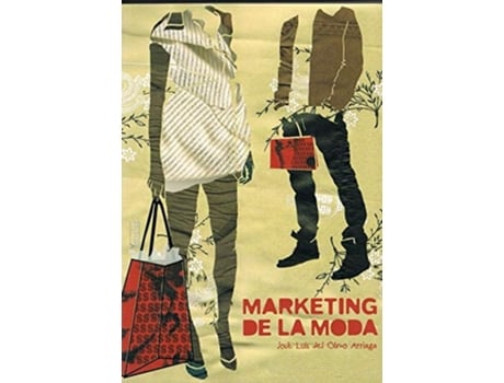 Livro Marketing De La Moda Da Editorial Eiunsa De José Luis Del Olmo Arriaga (espanhol)