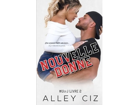 Livro Nouvelle Donne U of J 2 U of J 2 de Alley Ciz (Francês)