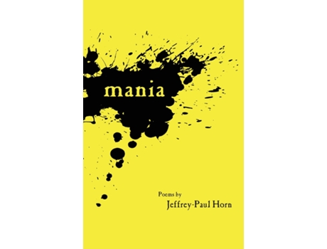 Livro Mania De Jeffrey-paul Horn (inglês)