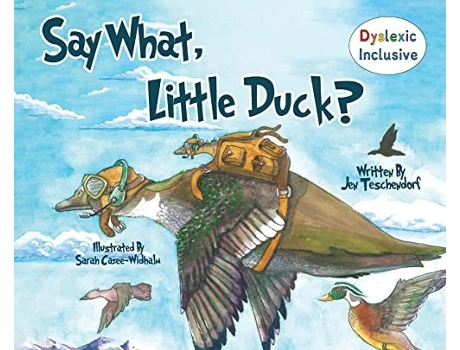Livro Say What, Little Duck? De Jen Teschendorf (inglês - Capa Dura)