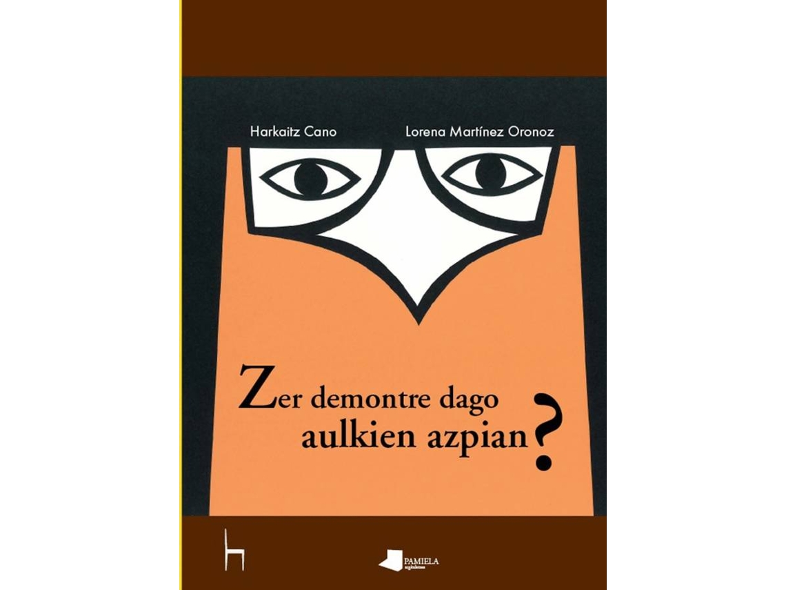 Livro Zer Demontre Dago Aulkien Azpian? de Lorena Martinez, Harkaitz Cano (Basco)