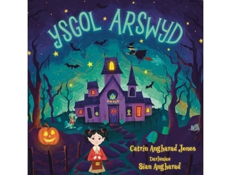 Livro Ysgol Arswyd de Catrin Angharad (Galês)
