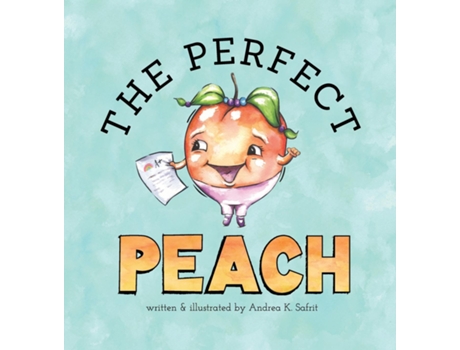Livro The Perfect Peach de Andrea K Safrit (Inglês)